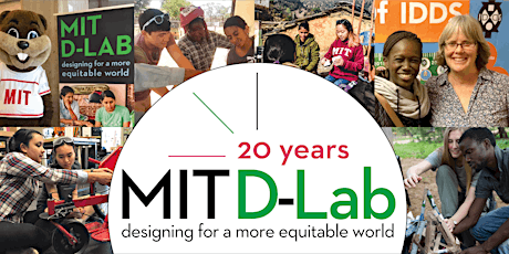 MIT D-Lab 20th Anniversary Events: October 21