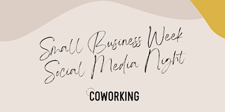 Small Business Week - Social Media Night