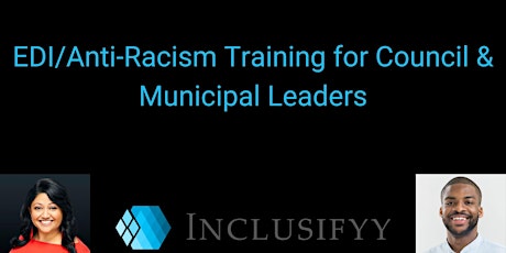 EDI/Anti-Racism Training for Council and Municipal Leaders (Dec 06 & 08)