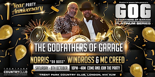 The Godfathers Of Garage Platinum Series  1 Year on party Celebration