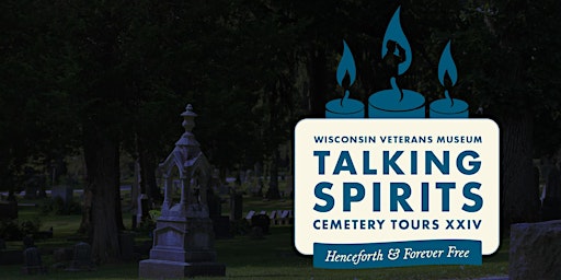 DAYLIGHT TOURS:  Talking Spirits XXIV: Forest Hill Cemetery Tours