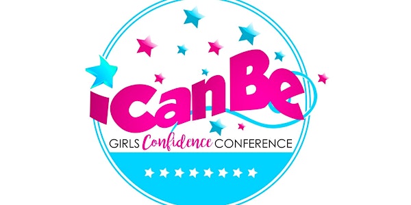 2017 I Can Be Girls Confidence Conference