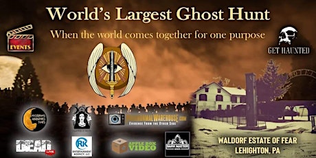 Join us for World's largest Ghost Hunt on the set of  the movie Hell House!
