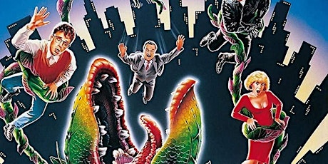 Movie Night at the Garden: Little Shop of Horrors