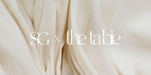 SG x The Table