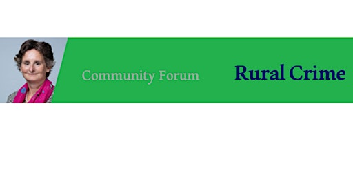 Community Forum - Rural Crime
