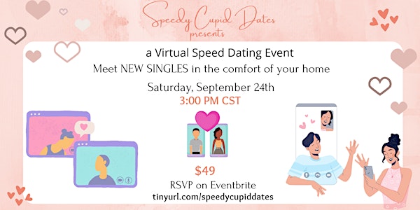 Online Speed Dating Event  hosted by Speedy Cupid Dates