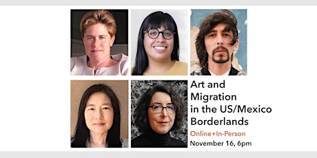 Online Registration: Art and Migration in the US/Mexico Borderlands