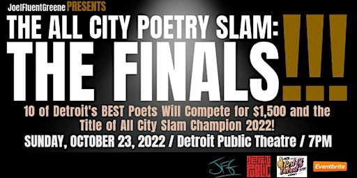 THE ALL CITY POETRY SLAM 2022: THE FINALS!