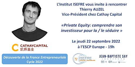 Image principale de Le Private Equity : une soirée avec Thierry AUZEL, VP chez Cathay Capital