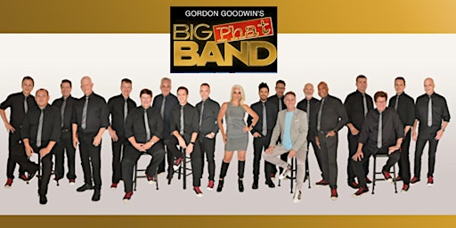 Gordon Goodwin’s Big Phat Band Concert