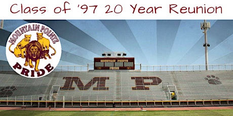 Mountain Pointe High School Class of 1997 20 year Reunion primary image