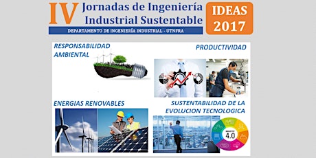 Imagen principal de Jornadas de Ingenieria Industrial Sustentable - IDEAS 2017