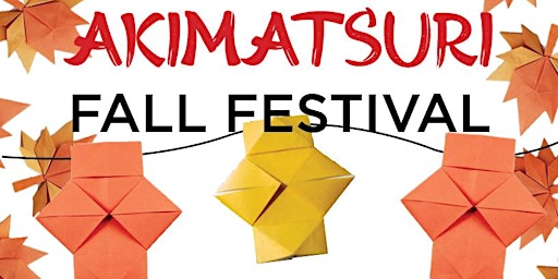 2022 Akimatsuri Fall Festival