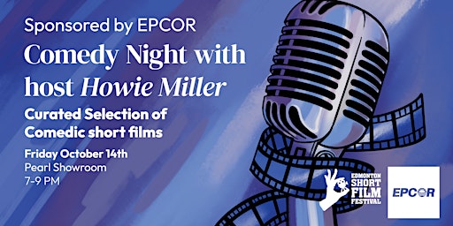 Comedy Night! ESFF 10th Anniversary Special with Howie Miller
