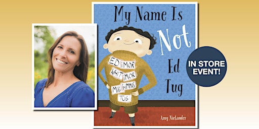 My Name Is Not Ed Tug storytime with Amy Nielander