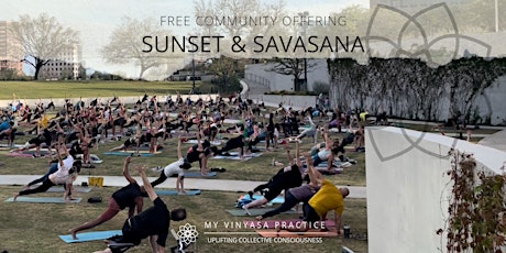 Sunset & Savasana FREE COMMUNITY OUTDOOR YOGA FLOW