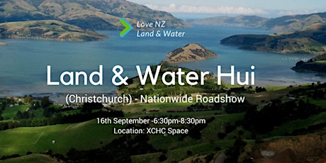 Land & Water Hui - Christchurch primary image