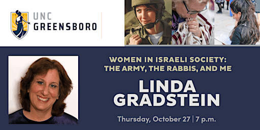 WOMEN IN ISRAELI SOCIETY: THE ARMY, THE RABBIS, AND ME-Linda Gradstein '22