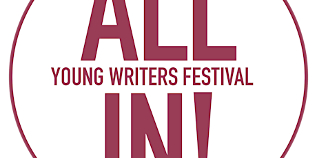 All In! Young Writers Festival 2018 primary image