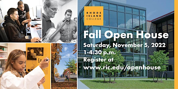 Rhode Island College Open House- Fall 2022