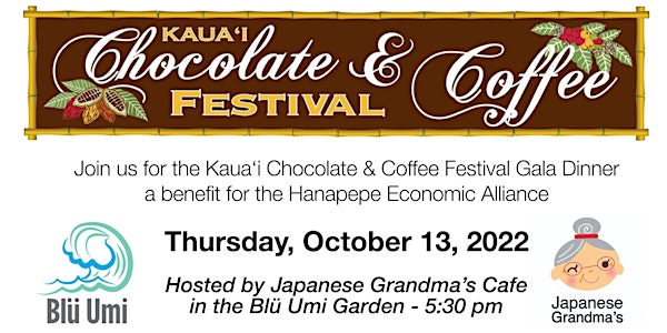 2022 Kauaʻi Chocolate & Coffee Festival Gala Kickoff Dinner