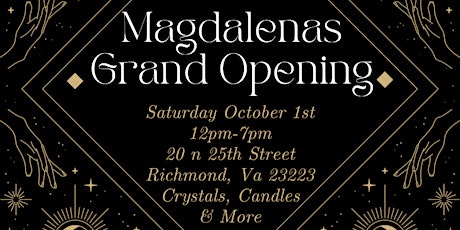 Magdalena’s Metaphysical Grand Opening