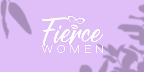 Fierce Women: Me Versus Me