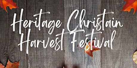 Heritage Christian Harvest Festival