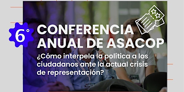 6ta. Conferencia Anual de la Asociación Argentina de Consultores Políticos