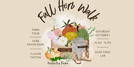 Fall Herb Walk with BeeWorthy Farms & Wild Vedic School