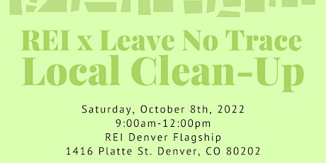 REI x Leave No Trace Local Clean Up