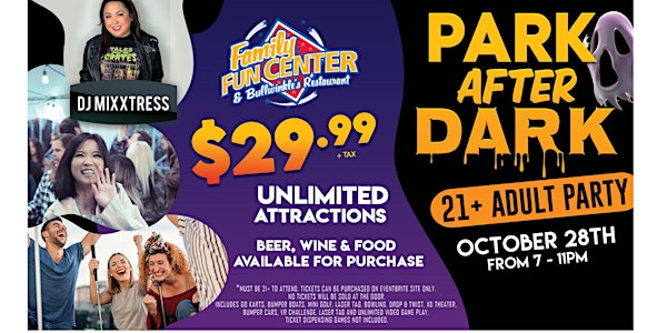 Park After Dark 21+ Private Event