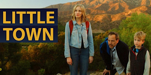 Exclusive Sneak Preview of "LITTLE TOWN" with in-person Q&A!