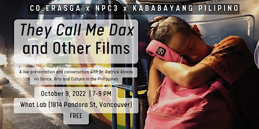 "They Call me Dax" and Other Films