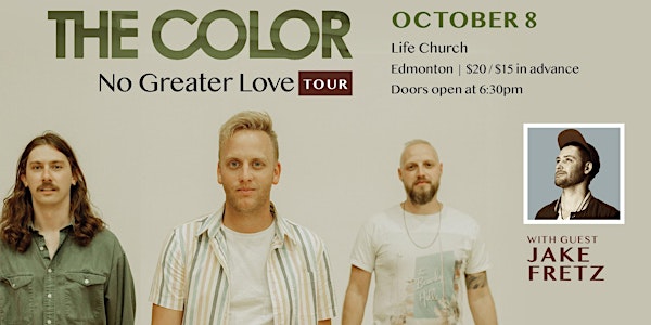 No Greater Love Tour - Edmonton, AB