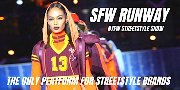 SFWRUNWAY: NYFW Streetstyle show