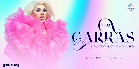 GARRAS 2022 Fashion Show Fundraiser