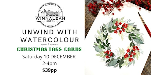 Unwind with Watercolour - December CHRISTMAS CARDS & TAGS