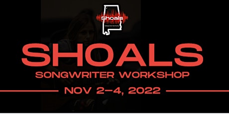 Shoals Songwriter Workshop 2022