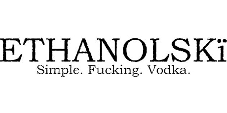 Hauptbild für No Bullshit Tasting #2 – feat. Ethanolski Honest Vodka