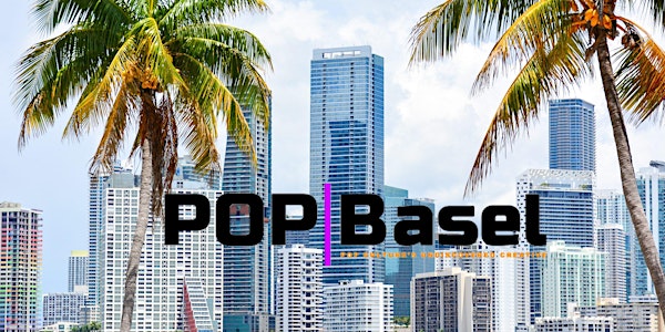 Art Basel  Miami access to Art Shows, events and night lifestyle in Miami