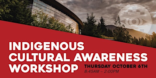 Indigenous Cultural Awareness Workshop - October 6