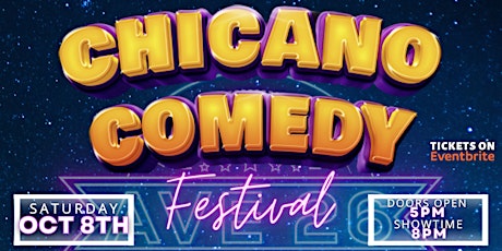 Chicano Comedy Fest