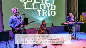 Live Music by Juliet Lloyd Trio at Lost Barrel Brewing