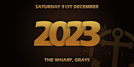 New Year's Eve 2022/2023 at The Wharf