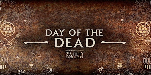 BD Festival Presents: DAY OF THE DEAD