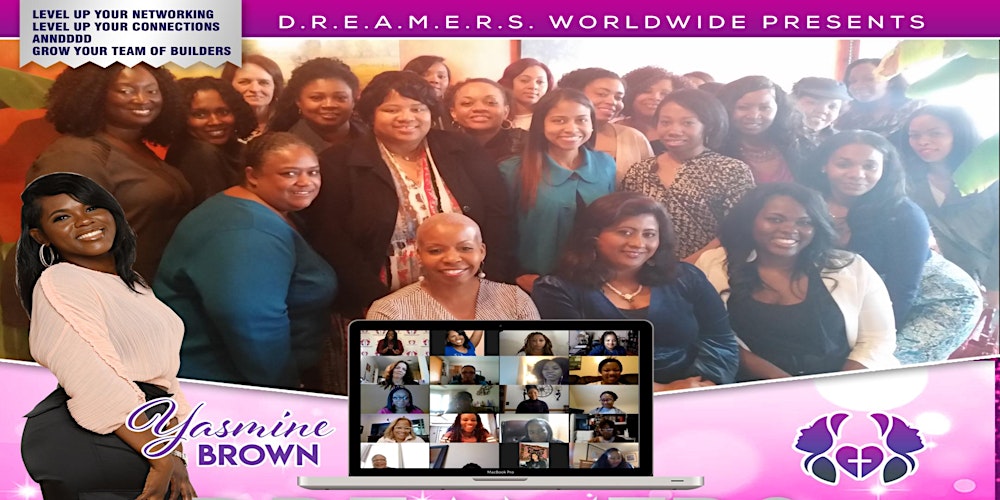 DREAMERS Women's Networking & Celebration - Hybrid Event