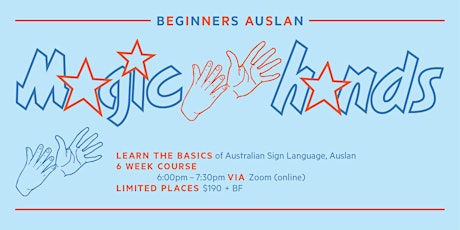 MAGIC HANDS 2022 Beginners Auslan – 5 October - 9 November primary image