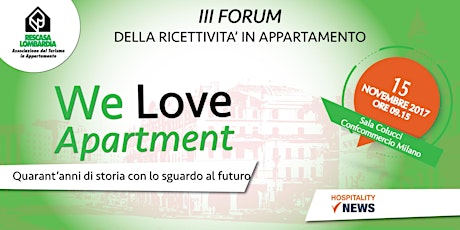 Immagine principale di III Forum della Ricettività in Appartamento-We Love Apartment 